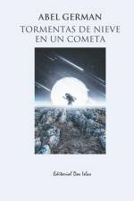 Tormentas de Nieve En Un Cometa af Odalys Interian