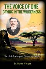 The Voice of One Crying in the Wilderness af Michael H Yeager