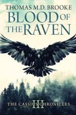 Blood of the Raven af Thomas Brooke