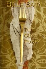The Golden Fork af Bille Baty