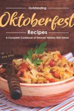 Outstanding Oktoberfest Recipes af Allie Allen