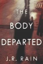 The Body Departed af J R Rain