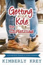 Getting Kole for Christmas af Kim Krey