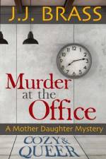 Murder at the Office af J J Brass
