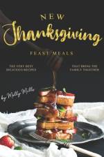New Thanksgiving Feast Meals af Molly Mills