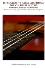 20 Progressive Arpeggio Studies for Classical Guitar in Standard Notation and Tablature af Dionisio Aguado