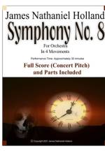 Symphony No. 8 For Orchestra af James Nathaniel Holland