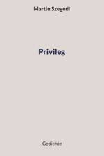 Privileg af Martin Szegedi