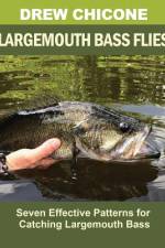 Largemouth Bass Flies af Drew Chicone