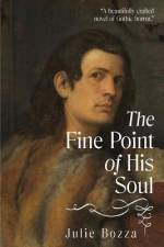 The Fine Point of His Soul af Julie Bozza