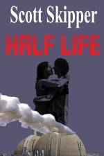Half Life af Scott Skipper