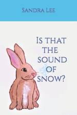 Is that the sound of snow? af Sandra Lee