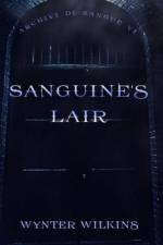 Sanguine's Lair af Wynter Wilkins