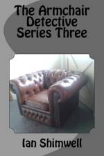 The Armchair Detective Series Three af Ian Shimwell