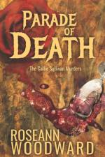 Parade of Death af Roseann Woodward
