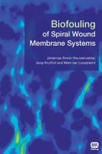 Biofouling of Spiral Wound Membrane Systems af Johannes Simon Vrouwenvelder