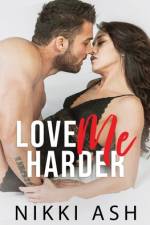 Love Me Harder af Nikki Ash