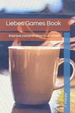 Liebes Games Book af Alisha J