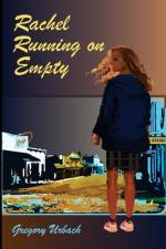 Rachel Running on Empty af Gregory Urbach
