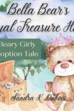 Bella Bear's Royal Treasure Hunt af Sandra K DuBois
