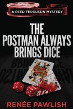 The Postman Always Brings Dice af Renee Pawlish