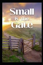 Small is the Gate af J F Luzuriaga