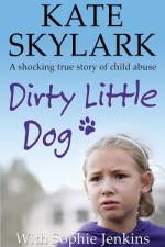 Dirty Little Dog af Sophie Jenkins