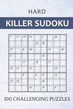 Hard Killer Sudoku - 100 Challenging Puzzles af Oliver Hammond