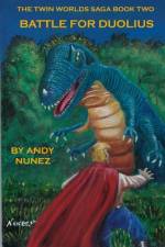 Battle for Duolius af Andy Nunez