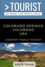 Greater Than a Tourist- Colorado Springs Colorado USA af Greater Than a Tourist