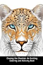 Chasing the Cheetah af Illia Sid