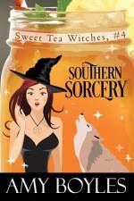 Southern Sorcery af Amy Boyles