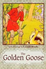 The Golden Goose af L Leslie Brooke