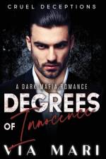 Degrees of Innocence af Via Mari
