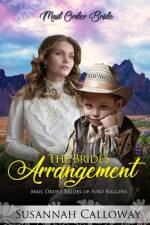 The Bride's Arrangement af Susannah Calloway