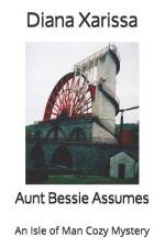 Aunt Bessie Assumes af Diana Xarissa