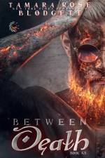 Between Death (#6.5) af Tamara Rose Blodgett