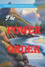 The Power of Order af Stephen Watathi