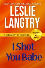 I Shot You Babe af Leslie Langtry