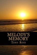 Melody's Memory af Tony Ross