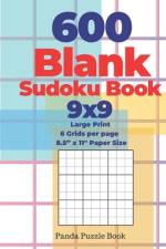 600 Blank Sudoku Book 9x9 - Large Print - 6 Grids per page - 8,5