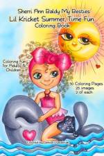 Sherri Ann Baldy My Besties Lil Kricket Summer Time Fun Coloring Book af Sherri Ann Baldy