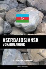 Aserbajdsjansk Vokabularbok af Pinhok Languages