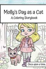 Molly's Day as a Cat af C R Bell
