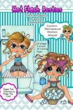 Hot Flash Besties Sherri Ann Baldy Coloring Book af Sherri Ann Baldy