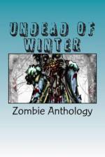 Undead of Winter af Brent Abell