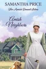 Amish Neighbors af Samantha Price