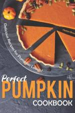 Perfect Pumpkin Cookbook af Heston Brown