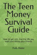 The Teen Money Survival Guide af Holly Hester