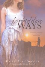 Forbidden Ways af Karen Ann Hopkins